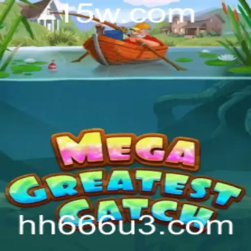 MegaGreatestCatch: Descubra o Mundo Fascinante de Pescaria Virtual